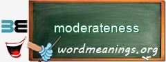 WordMeaning blackboard for moderateness